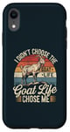 iPhone XR Goat Life Chose Me Funny Goat Owner Case