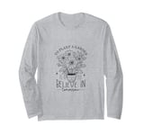 To Plant A Garden Is to Believe In Tomorrow Garden Planting Long Sleeve T-Shirt