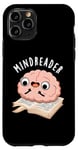 Coque pour iPhone 11 Pro Jeu de mots drôle avec Mind Reader