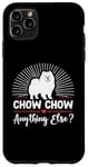 iPhone 11 Pro Max Chow Chow Anything Else Chow Chows Dog Case