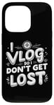 Coque pour iPhone 13 Pro I Vlog So I Don't Get Lost Travel Sarcasm Humour