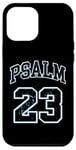 iPhone 12 Pro Max Psalm 23 shirt, Retro Sneakerhead, Christian Bible, Jesus Case