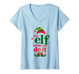 Womens The Elf Made Me Do It Merry Christmas Elves Shenanigan V-Neck T-Shirt