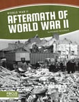 World War II: Aftermath of World War II