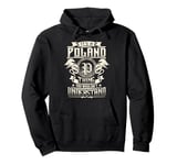 It's A POLAND Thing You Wouldn't Understand Family Name Pullover Hoodie