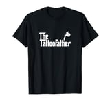 The Tattoo Father Funny Tattoo Dad Gift T-Shirt