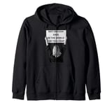 Not Enough Sage in the World Funny Disappointed Zip Hoodie