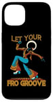 iPhone 13 Let Your Fro Groove Retro 70s Music Afro Disco Funky Case