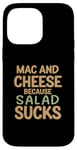 Coque pour iPhone 14 Pro Max Amateur de pâtes drôle Mac and Cheese