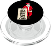 This Santa Comes More Than Once A Year Funny Santa Christmas PopSockets PopGrip for MagSafe