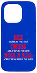 iPhone 15 Pro SEX DRUGS ROCK N ROLL FUNNNY Case