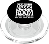 Empty Nester If You Think Their Messy Room PopSockets PopGrip for MagSafe