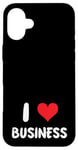 Coque pour iPhone 16 Plus I Love Business - Cœur - Entrepreneur Startup Store Retail