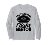 Simulator - Training Pilot Flight Instructor Long Sleeve T-Shirt