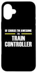 iPhone 16 Plus "The Original Awesome" Train Controller Case