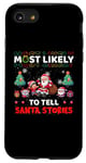 iPhone SE (2020) / 7 / 8 Most Likely To Tell Santa Stories Funny Merry Christmas Case