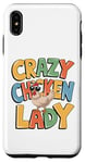 Coque pour iPhone XS Max Crazy Chicken Lover Hen Mom, Farm Fresh Eggs Farmer