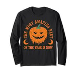 The most amazing part of the year is now Funny Halloween Long Sleeve T-Shirt