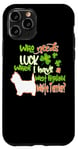 Coque pour iPhone 11 Pro I Have A West Highland White Terrier Dog St Patricks Day