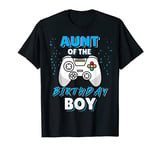 Aunt of the Birthday Boy Matching Video Game Birthday Aunty T-Shirt