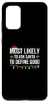 Coque pour Galaxy S20+ Plus susceptible de demander au Père Noël de définir de bonnes vacances de Noël