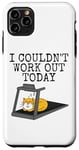 iPhone 11 Pro Max Cat On A Treadmill, I Couldn't Work Out Today, Fitness Funny Case