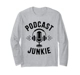 Podcast Junkie Mic Headphones Retro Podcast Lover Long Sleeve T-Shirt