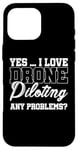 Coque pour iPhone 16 Pro Max Oui, j'adore piloter un drone, aucun problème. Drone Flying Drone RC