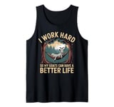 Mens Goat Owner Better Life Rancher Farm Funny Goat Tank Top