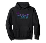 Trust God There was no way but god made a way Christian Tee Pullover Hoodie