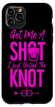 iPhone 11 Pro Happy Divorce Party Get Me A Shot I Just Untied The Knot Case