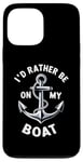 Coque pour iPhone 13 Pro Max I Don't Need Therapy Boat Cruise Yacht