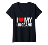 Womens I Love My Husband I Heart My Husband V-Neck T-Shirt