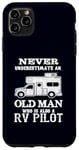 iPhone 11 Pro Max RV Pilot Camper Caravan Funny Old School Camping Camp Case