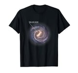 "You Are Here" Galaxy Astronomy Milky Way Space Sci-Fi T-Shirt