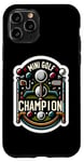 Coque pour iPhone 11 Pro Mini Golf Champion |--