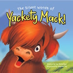 The Silent Words of Yackety Mack! (häftad, eng)