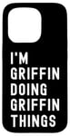 Coque pour iPhone 15 Pro Je Suis Griffin Qui Fait Des Choses à Griffin