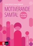 Motiverande samtal vid autism och adhd, 2:a utgåvan