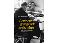 Genom Svängande Landskap | Poul Henningsen | Språk: Danska