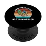 Retro I Want Mantis Shrimp Not Your Opinion Mantis Crevettes PopSockets PopGrip Interchangeable