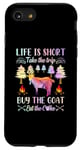 iPhone SE (2020) / 7 / 8 Life Is Short Take The Trip Buy The Goat Eat The Cake Case