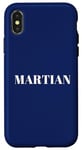 iPhone X/XS Martian men. Funny men are Martians quote, Humour Case