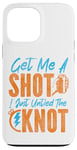 iPhone 13 Pro Max Happy Divorce Party Get Me A Shot I Just Untied The Knot Case