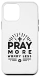 Coque pour iPhone 12 mini Message chrétien « Pray More Worry Less »