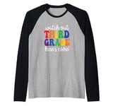 Watch Out Third Grade Here I Come kids Back To School Raglan Baseball Tee