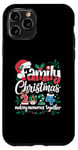 iPhone 11 Pro Family Christmas 2024 Making Memories Together Holiday Case