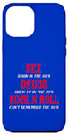 iPhone 12 Pro Max SEX DRUGS ROCK N ROLL FUNNNY Case