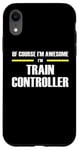 iPhone XR "The Original Awesome" Train Controller Case