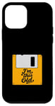 Coque pour iPhone 12 mini Retro Nostalgia I'm This Old Floppy Disk Birthday Tech